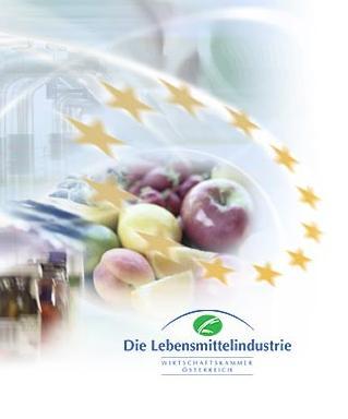 Die Lebensmittelindustrie, Wirtschaftskammer Österreich